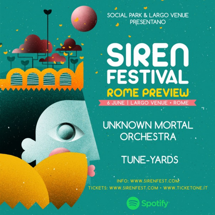 Siren Festival Rome Preview: Unknown Mortal Orchestra e Tune-yards il 6 giugno!